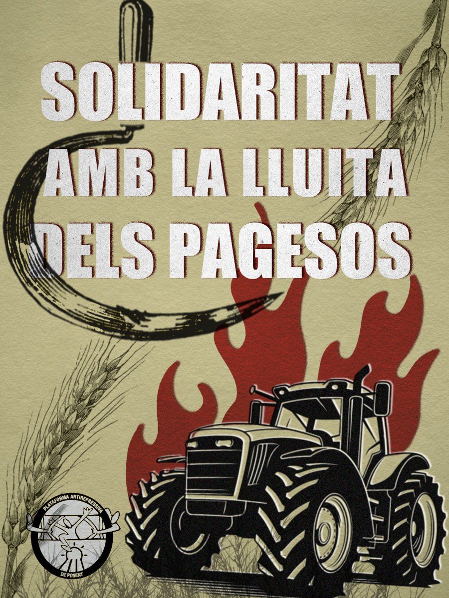 🔥 SOLIDARITAT AMB LA REVOLTA PAGESA

❌ La Unió Europea asfixia la pagesia i la condemna a la misèria, mentre intenta desmobilitzar-la amb falses promeses. Mentrestant, inverteix partides milionàries en la indústria de la guerra.