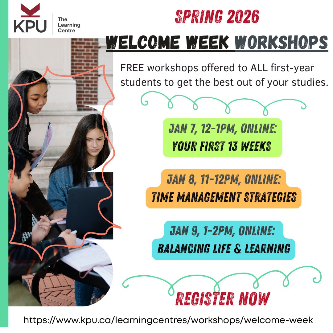 Join the workshops to learn the best practices to transition to University and have a great start of a school year.

Register now at 
kpu.ca/learningcentre…
