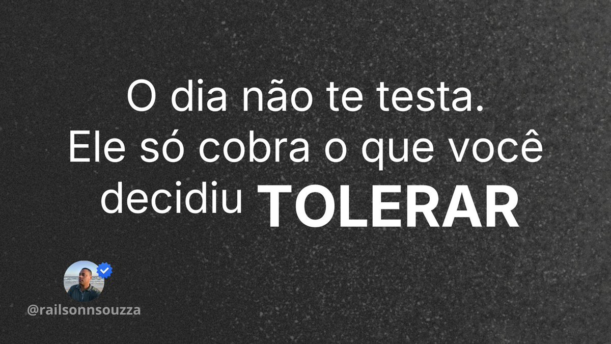 railsonnsantos's tweet photo. Nada acontece por acaso.
O que pesa hoje é o que você decidiu tolerar ontem. https://t.co/tr4TYTY5FL