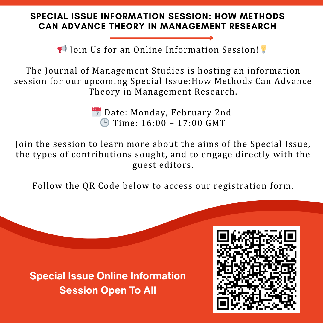 JMS_Journal's tweet photo. 🔍 The Journal of Management Studies is pleased to host an Information Session for its upcoming Special Issue:

📕 How Methods Can Advance Theory in Management Research

🗓 Monday, 2 February
⏰ 16:00–17:00 (GMT)
📝 Proposal submission deadline for special issue: 30 April 2026 https://t.co/796aMZs2c2