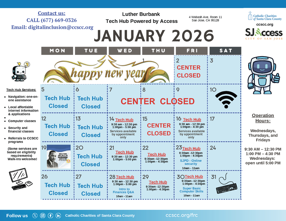 CatholicCharSCC's tweet image. Happy New Year! Make 2026 the year you master your digital skills at the Tech Hub! Located at 4 Wabash Ave, Room 11, San Jose, we offer one-on-one assistance and tech workshops.
Walk-ins welcome! 

#TechHub #SanJose #DigitalLiteracy #2026Ready