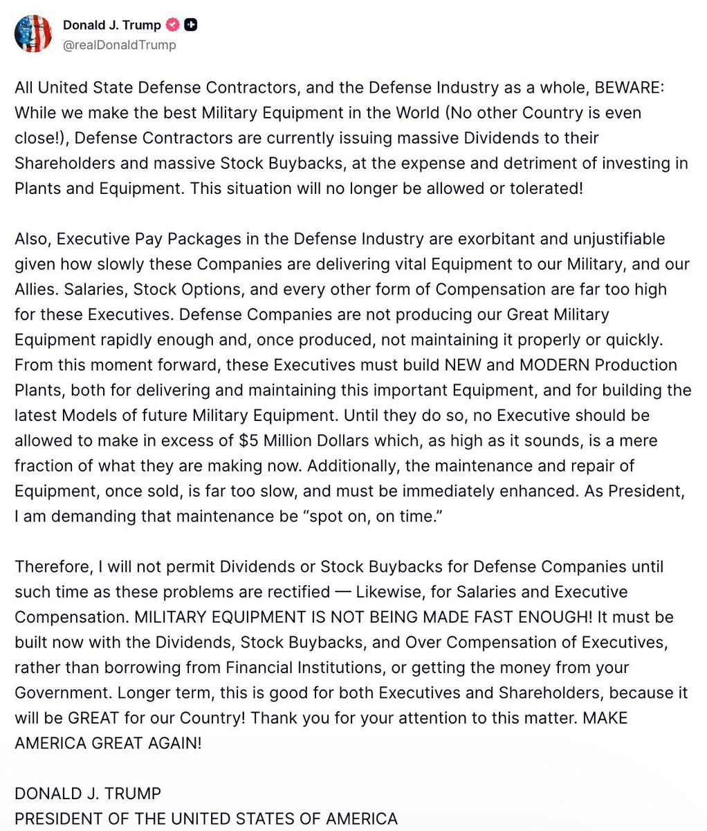 速報】🇺🇸 トランプ大統領は、米国の防衛関連企業の経営幹部について、「新しく近代的な生産工場を建設しない限り、年収500万ドルを超える報酬を得ることは認めない」と発言  - また、これらの問題が「是正」されるまで、防衛企業による配当や自社株買いを禁止するとし ...