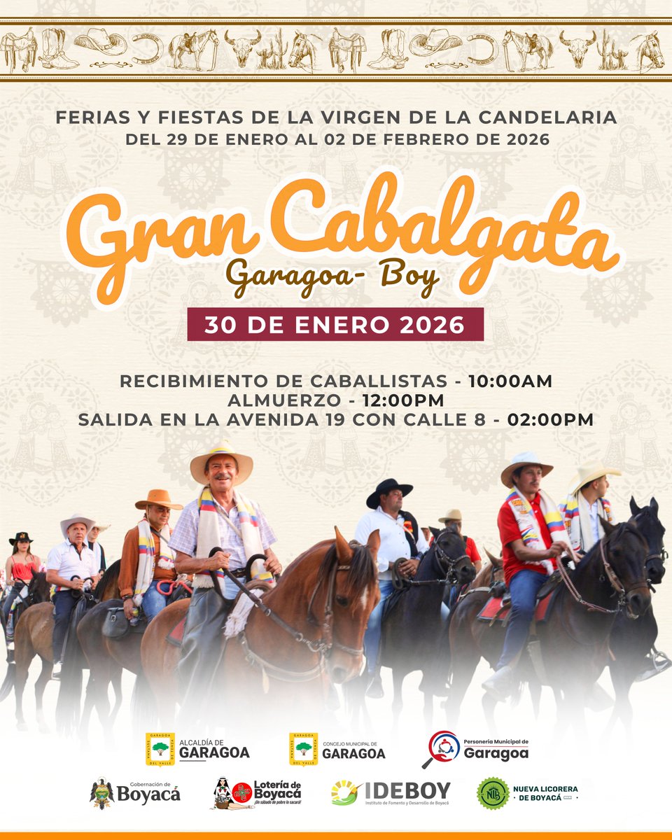 Gran Cabalgata Garagoa 2026
📅 30 de enero
🕙 10:00 a. m. recibimiento
🏇 2:00 p. m. salida oficial
📍 Av. 19 con Calle 8

Tradición, cultura y orgullo boyacense en las Fiestas de la Virgen de la Candelaria.
¡Te esperamos! 🎉