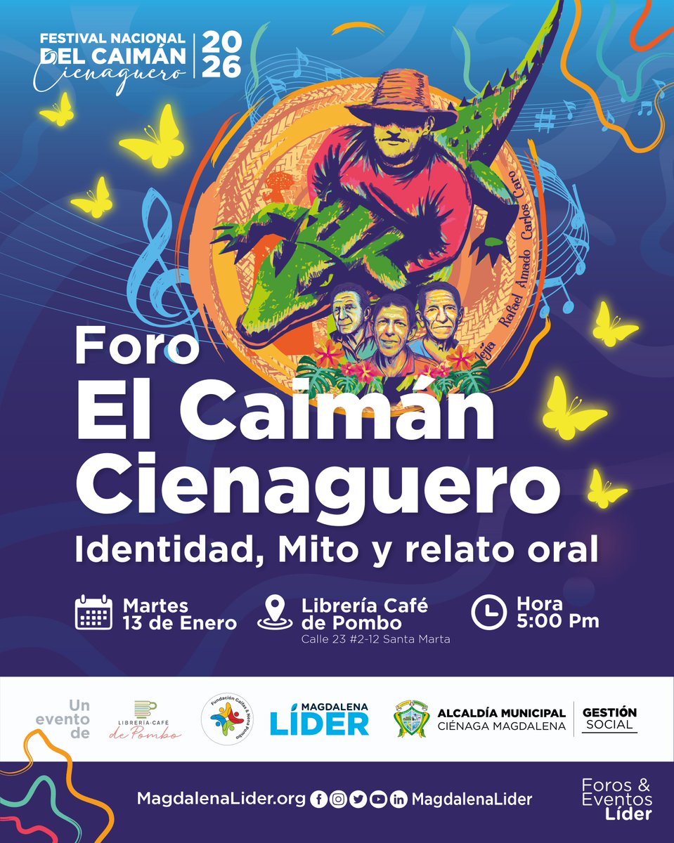 Esté martes 13 de enero, arrancamos el año a ritmo de caimán, con el Foro #ElCaimánCienaguero: Identidad, mito y relato oral.

Los esperamos en @libreriacafedepombo a las 5:00Pm, este martes, para sumergirnos en los versos y el relato del caimán que se comió a Tomasita, la