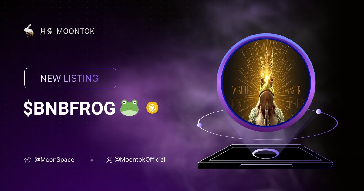 ⚡ 月兔雷霆 - Moontok Xpress

BNB Frog Inu ( $BNBFrog 🐸 )
moontok.io/coins/bnb-frog…

0x64da67A12a46f1DDF337393e2dA12eD0A507Ad3D

LIQ: $103,507 | MC: $492,439

#altcoin #memecoins @bnbfrog @moontokofficial