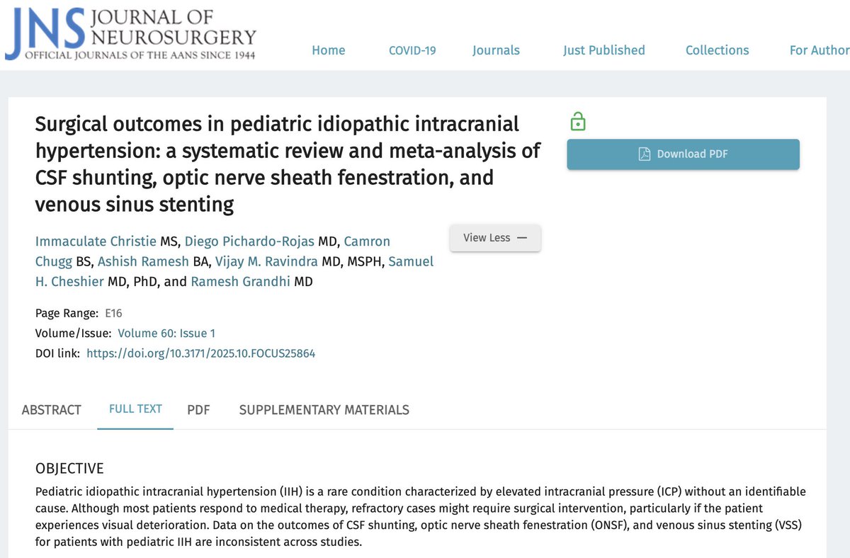 🧠 New publication in Neurosurgical Focus!

Proud to share this amazing work done with <a href="/ImmaculateChr10/">Immaculate Christie</a>, under the mentorship of <a href="/rgrandhi/">Ramesh Grandhi</a>! 

We evaluated the outcomes of CSF shunting, optic nerve sheath fenestration (ONSF), and venous sinus stenting (VSS) for Pediatric
