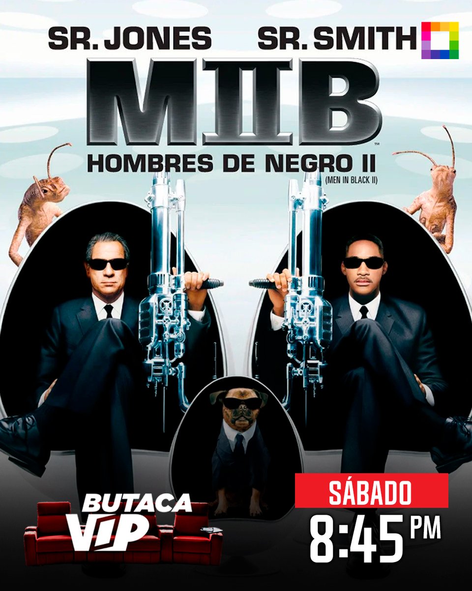 willaxtv's tweet photo. #ButacaVip | Este sábado a las 8:45 pm, en 'Butaca Vip' 🍿, la amenaza alienígena regresa y ellos también, y su misión será salvar el planeta, Will Smith y Tommy Lee Jones, en 'Hombres de Negro 2'.
¡Disfruta de las mejores películas de acción, solo por Willax Televisión! https://t.co/sPESxZc2LK