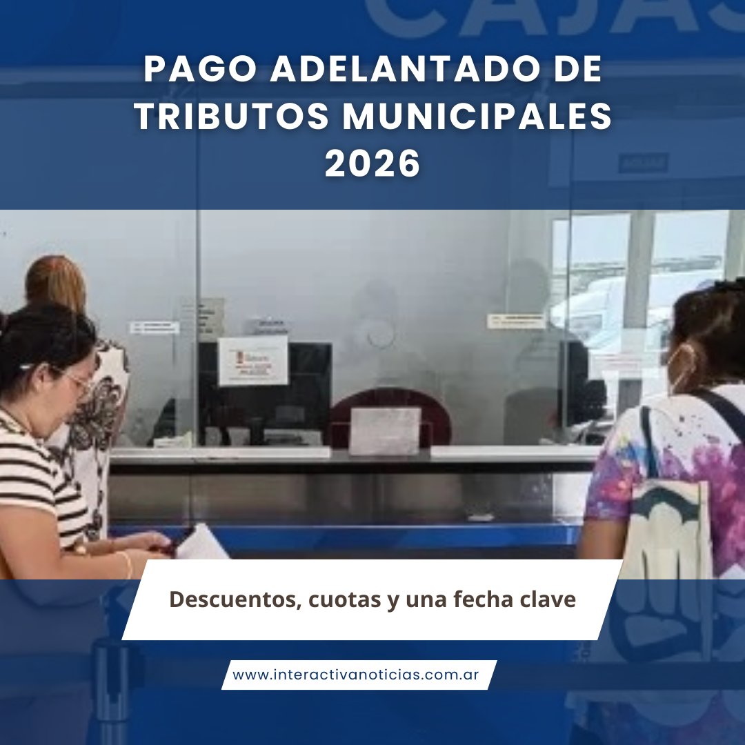 Pago adelantado de tributos municipales 2026: Descuentos, cuotas y una fecha clave #Salta

interactivanoticias.com.ar/pago-adelantad…