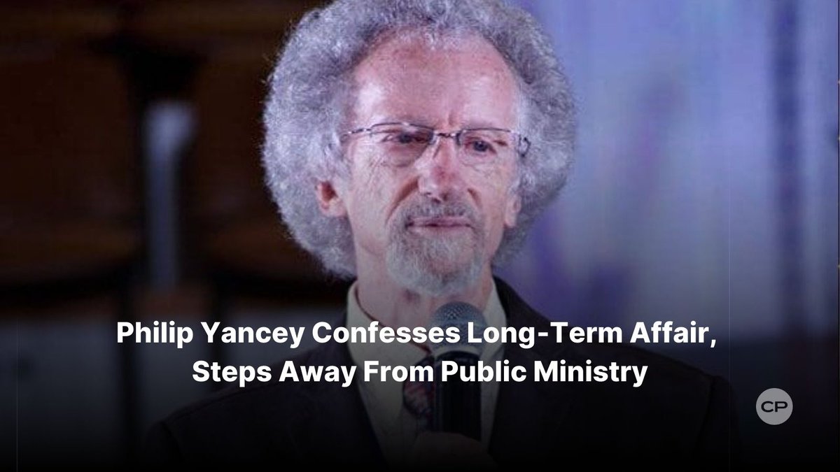 ChristianPost's tweet image. Philip Yancey has admitted to a long‑term extramarital affair and is leaving public ministry, asking for forgiveness and prayer for his wife and their marriage. 
#PhilipYancey #Confession #Repentance #ChristianLeaders #ChristianNews  
🔗 dlvr.it/TQCnG5