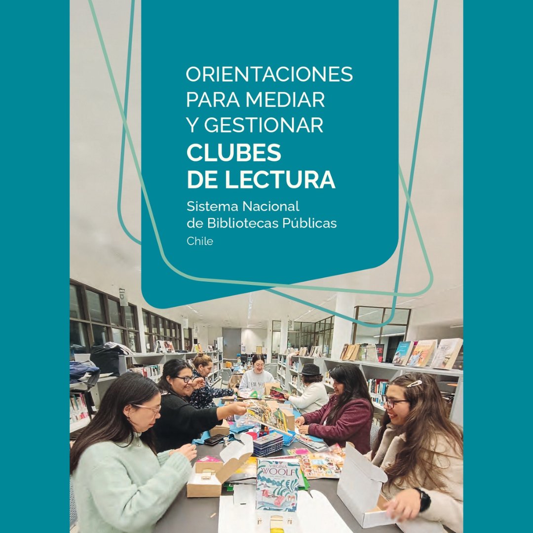 ¡Sabemos que les encantan los clubes de lectura! 📚
Por eso, les contamos que el Sistema Nacional de Bibliotecas Públicas ha reeditado la guía de orientaciones para mediar y gestionar estos espacios. 
Descárgala en nuestra página web🔽 bibliotecaspublicas.gob.cl/publicaciones/…