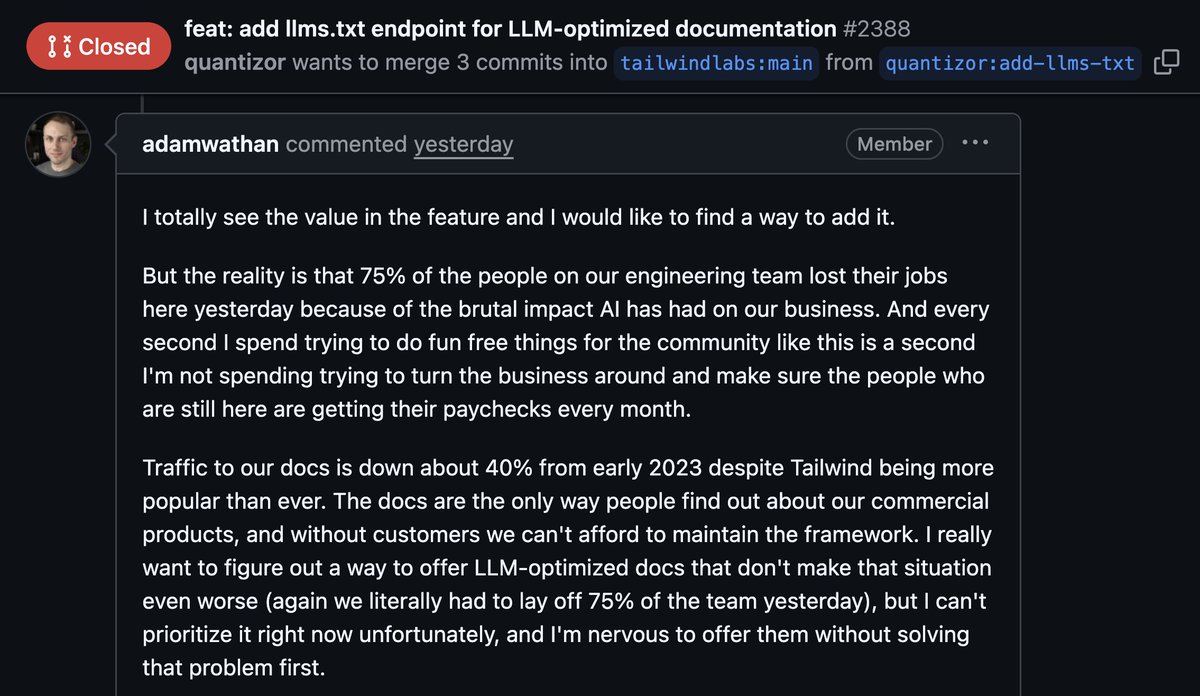 Tailwind, un framework de código abierto y gratuito de CSS* se usa cada vez más. Sin embargo su web bajó 40% de visitas, que es donde venden servicios comerciales con los que bancaban el desarrollo del framework. Ayer la empresa despidió a tres cuartos de los ingenieros y podría