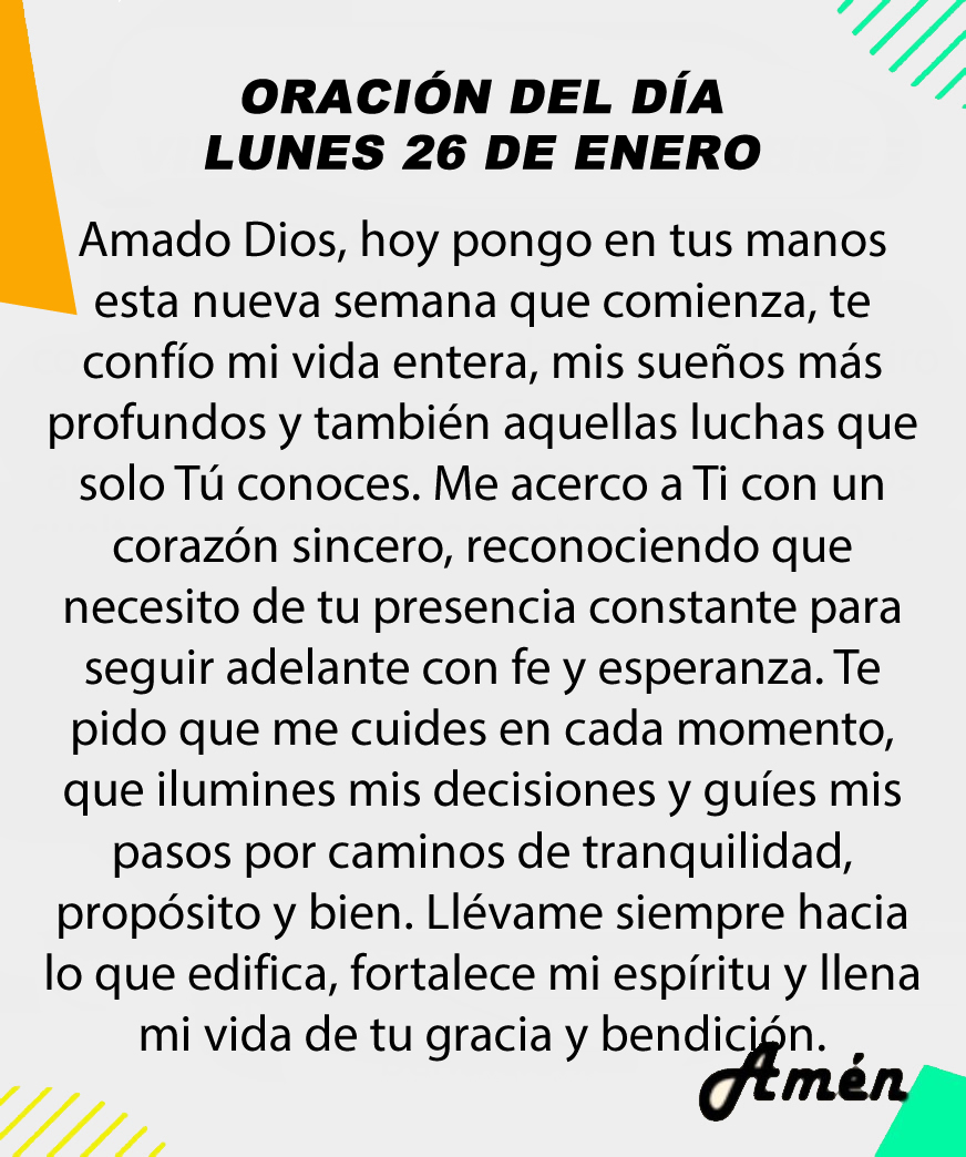 Oración diaria del día lunes 26 de enero 2025.