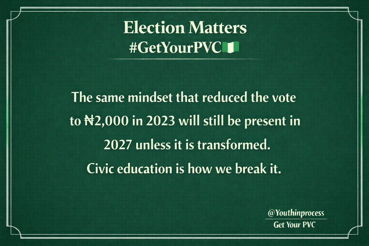The same mindset that reduced the vote to N2,000 in 2023 will still be present in 2027 unless it is transformed.
Civic education is how we break it.
#NIGERIA #INEC