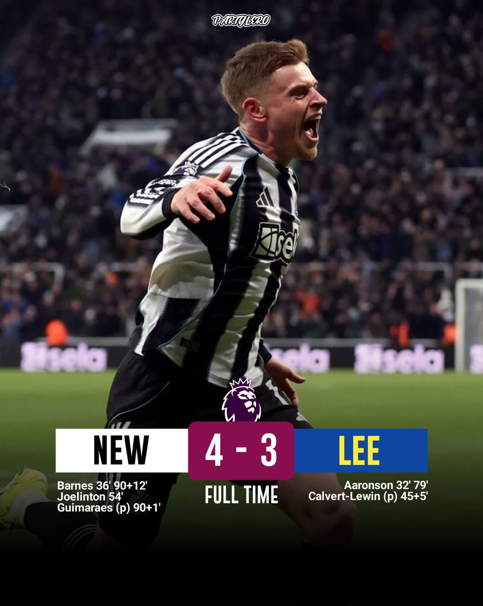📍FT!

#NEWLEE 4-3
⚽ Barnes (2), Joelinton, Guimaraes - Aaronson (2), DCL
🅰️ Botman, Guimaraes, Hall, Woltemade - Bijol, DCL, Gruev
🅱️ Barnes (+3), Aaronson (+2), Guimaraes (+1)
🛡 Miley, Joelinton, Schar - Ampadu, Gruev, Struijk, Aaronson