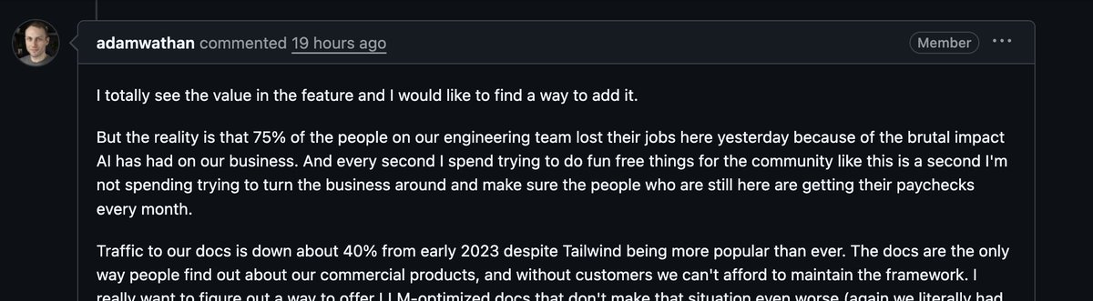 ontem 75% dos empregados do tailwind foram DEMITIDOS por causa do "brutal impacto que a IA teve no negócio"

aparentemente IA vai sim tirar o emprego dos devs, mas não pelo motivo que a gente imaginava