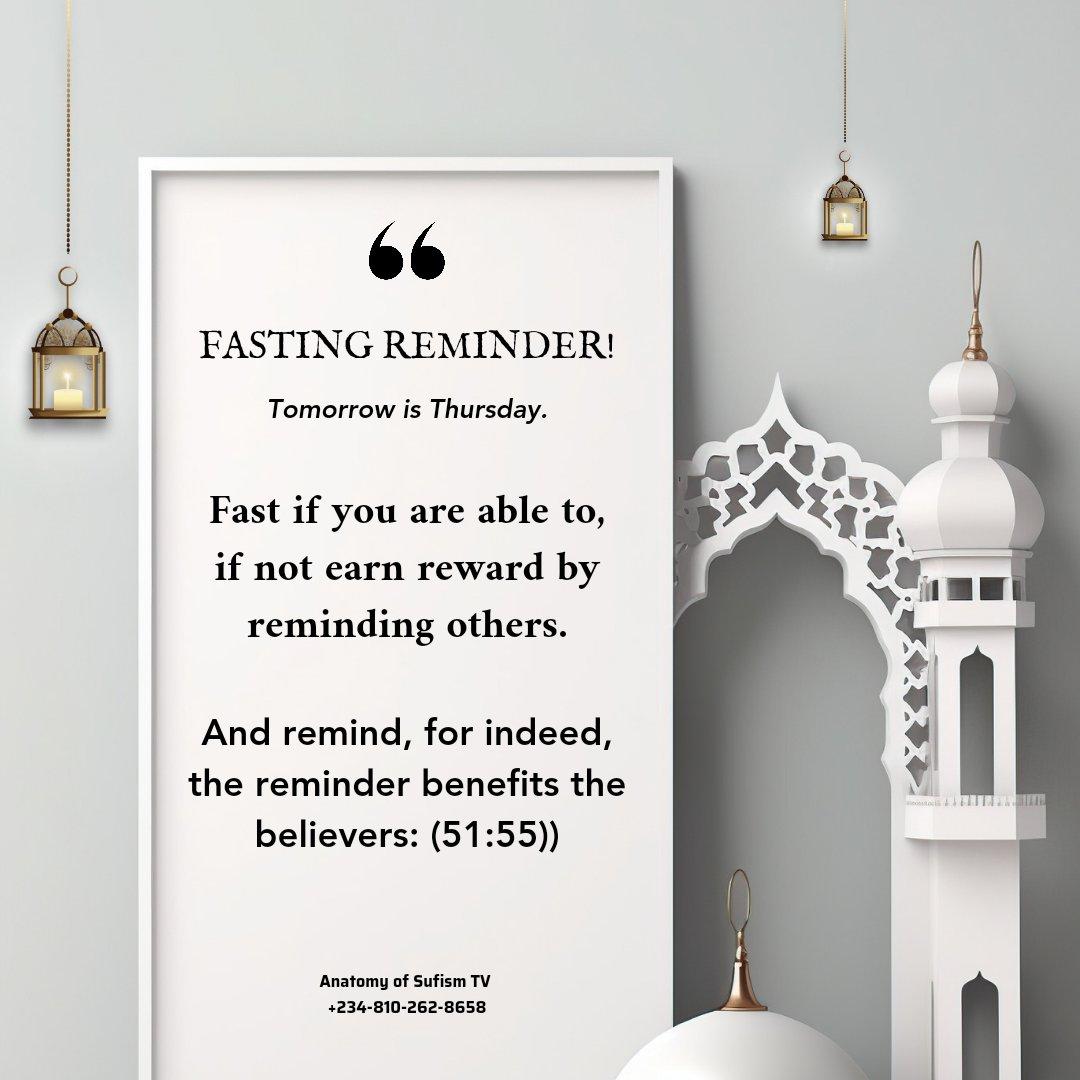 AnatomyOfSufism's tweet image. Fasting reminder.

Tomorrow is Thursday 📌