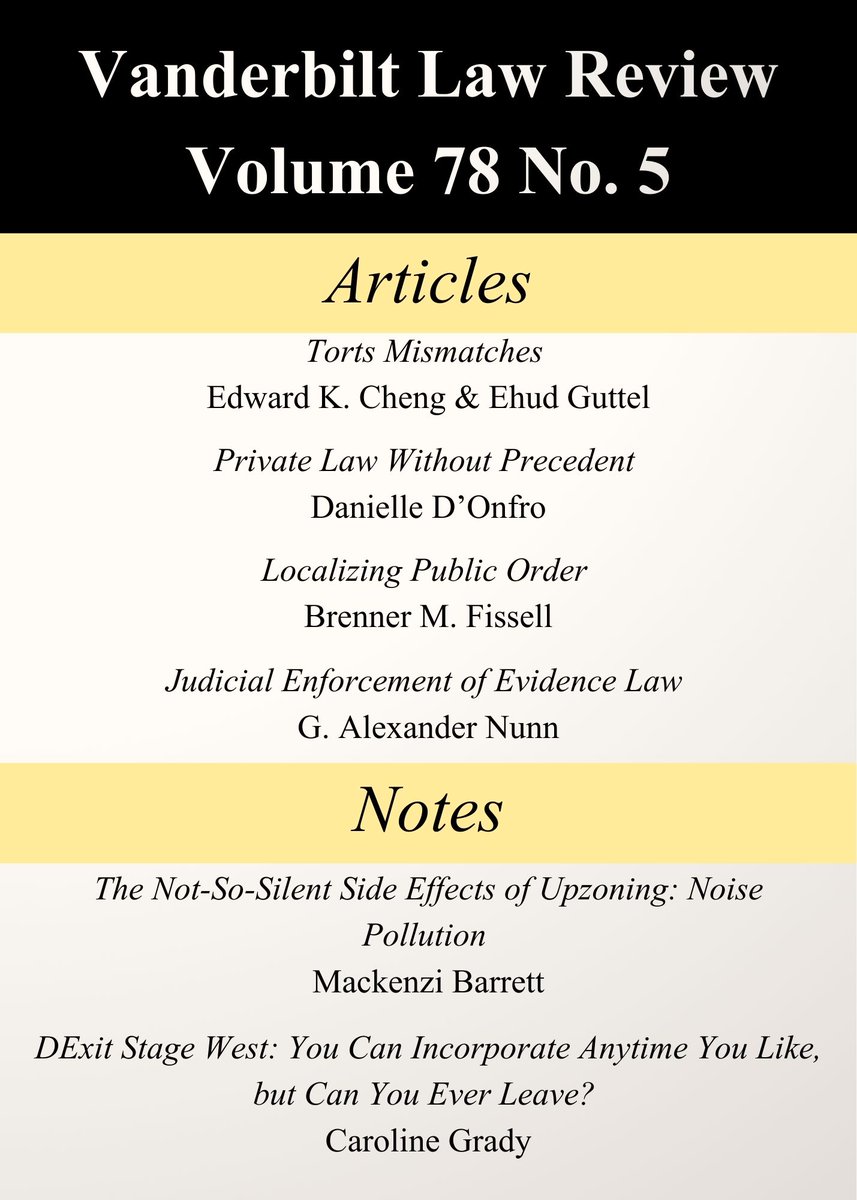 VandLRev's tweet photo. Vanderbilt Law Review Volume 78 No. 5 is now available at https://t.co/yG64vWzL14 Here's what's inside: https://t.co/mRP7aLN0eU