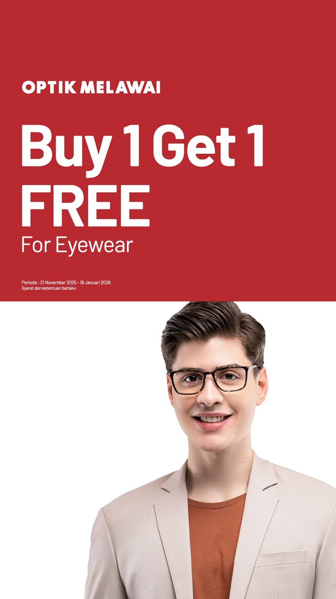sonorafmjogja's tweet photo. Mulai 21 Nov 2025-18 Jan 2026  Optik Melawai mengadakan promo BUY 1 GET 1 FREE utk pembelian produk Frame &amp; Sunglasses. banyak promo utk contact lens. Segera kunjungi gerai  Optik Melawai terdekat di kota Anda/ https://t.co/k45pq5Zq4r dan jg sosmed Optik Melawai ya!  S&amp;K berlaku https://t.co/jEVipFBLJT