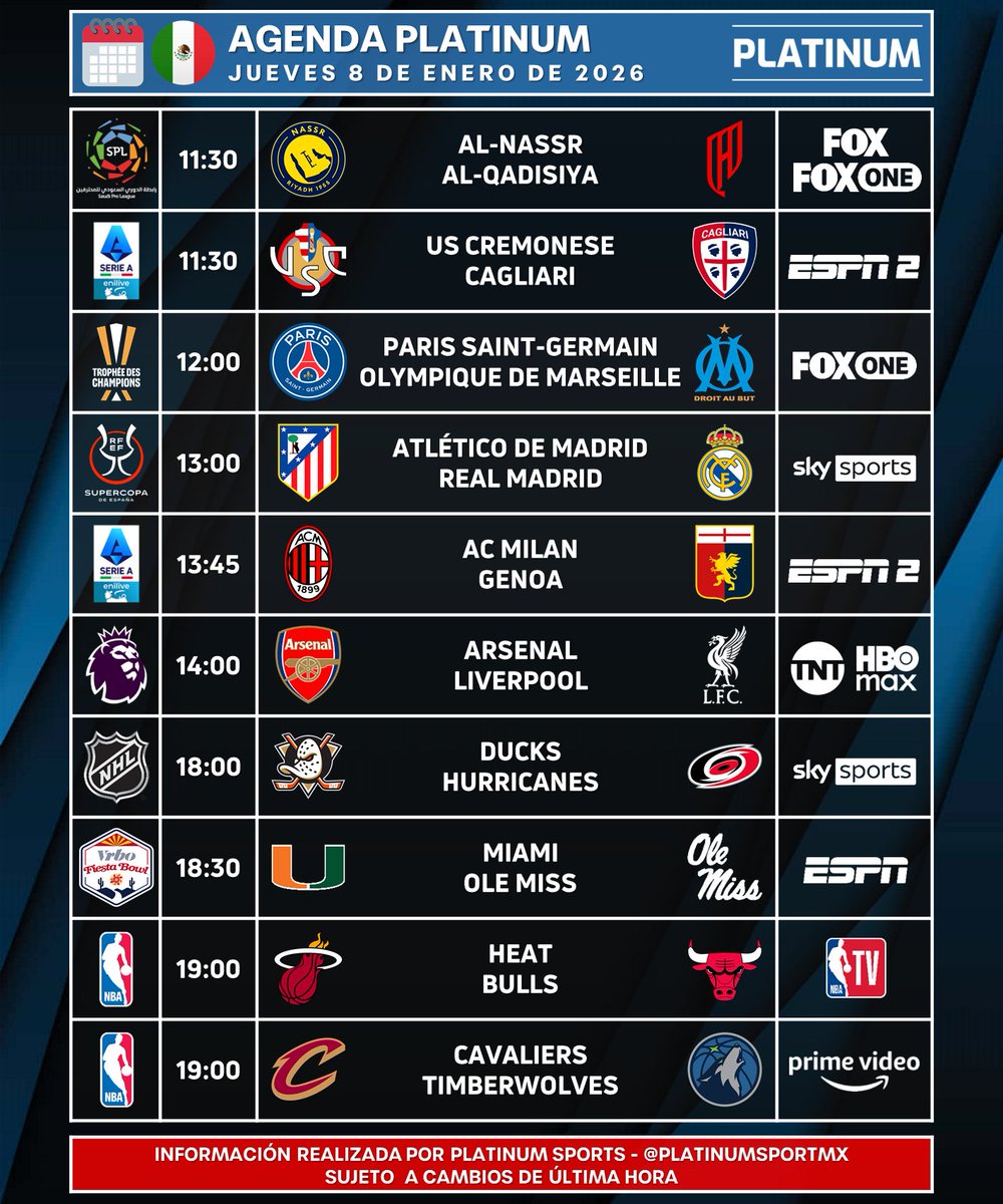 ¡JUEVES DEPORTIVO!

🇲🇽 #AgendaPLATINUM
🗓️ Jueves 8 de Enero de 2026

⏰📺 Horarios y transmisiones para México.
⚠️ Sujeto a cambios.