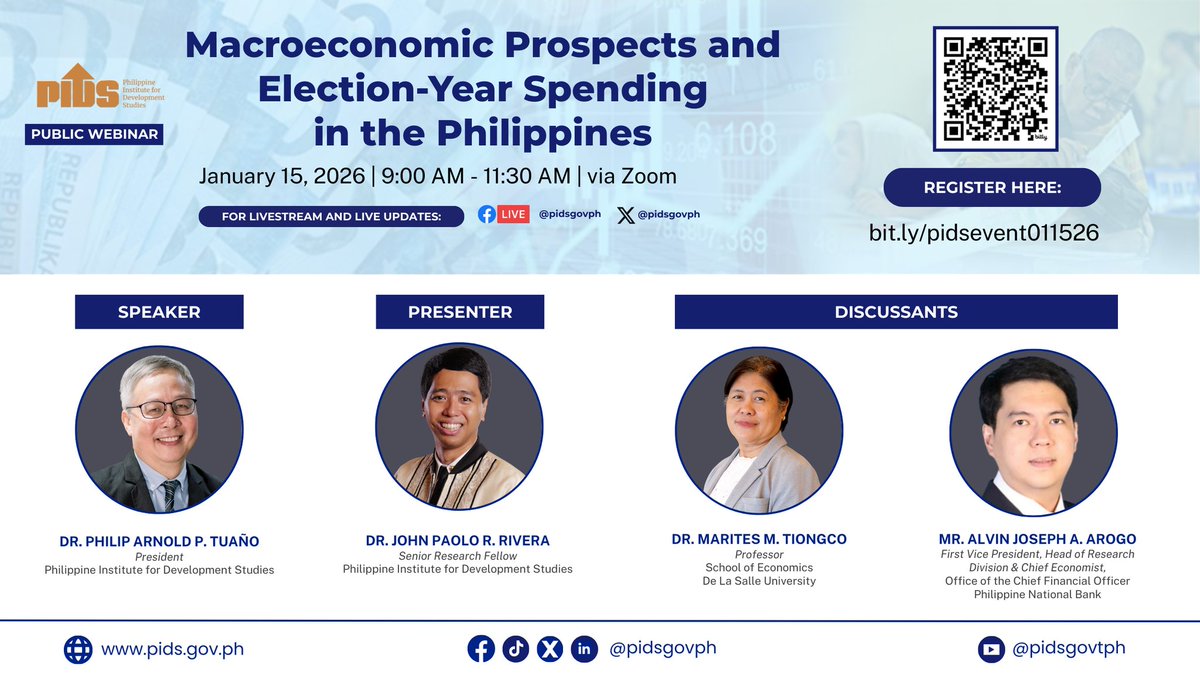 pidsgovph's tweet image. The Philippine Institute for Development Studies (PIDS) invites you to its first public webinar titled “Macroeconomic Prospects and Election-Year Spending in the Philippines” on January 15, 2026, 9:00-11:30 AM, via Zoom.

Register: bit.ly/pidsevent011526