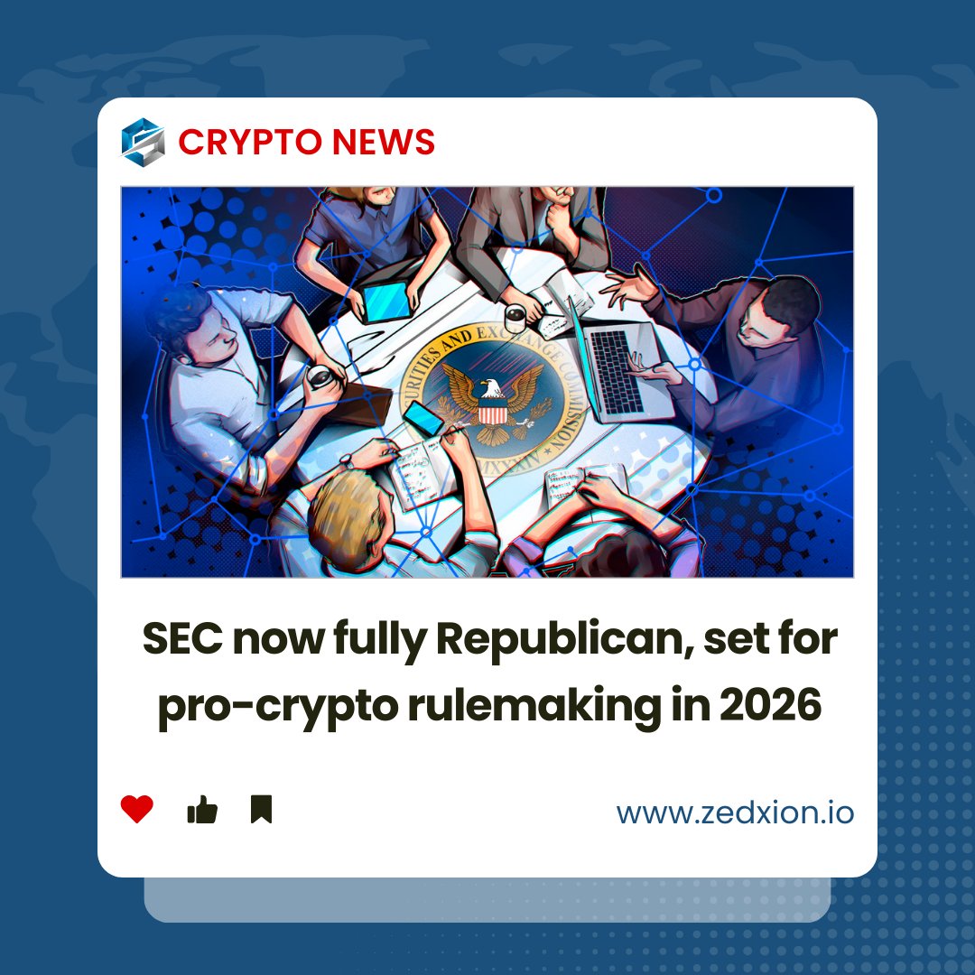 SEC now fully Republican, set for pro-crypto rulemaking in 2026. #Zedxion # SEC #Crypto