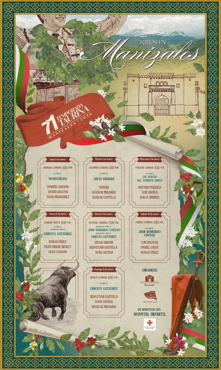 Manizales | Cartel actualizado con las sustituciones de Roca Rey, Talavante y Juan de Castilla. En los carteles de jueves, viernes y domingo.