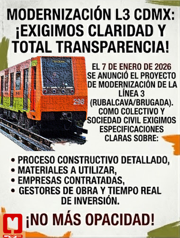 MMovilidad_CDMX's tweet photo. Respecto al reciente anuncio sobre la modernización integral de la Línea 3 del Sistema de Transporte Colectivo (Metrocdmx) en conferencia de prensa, como colectivo Mejor Movilidad CDMX y sociedad civil organizada exigimos particularmente al director general del Metro: https://t.co/gl6tr3AcZE