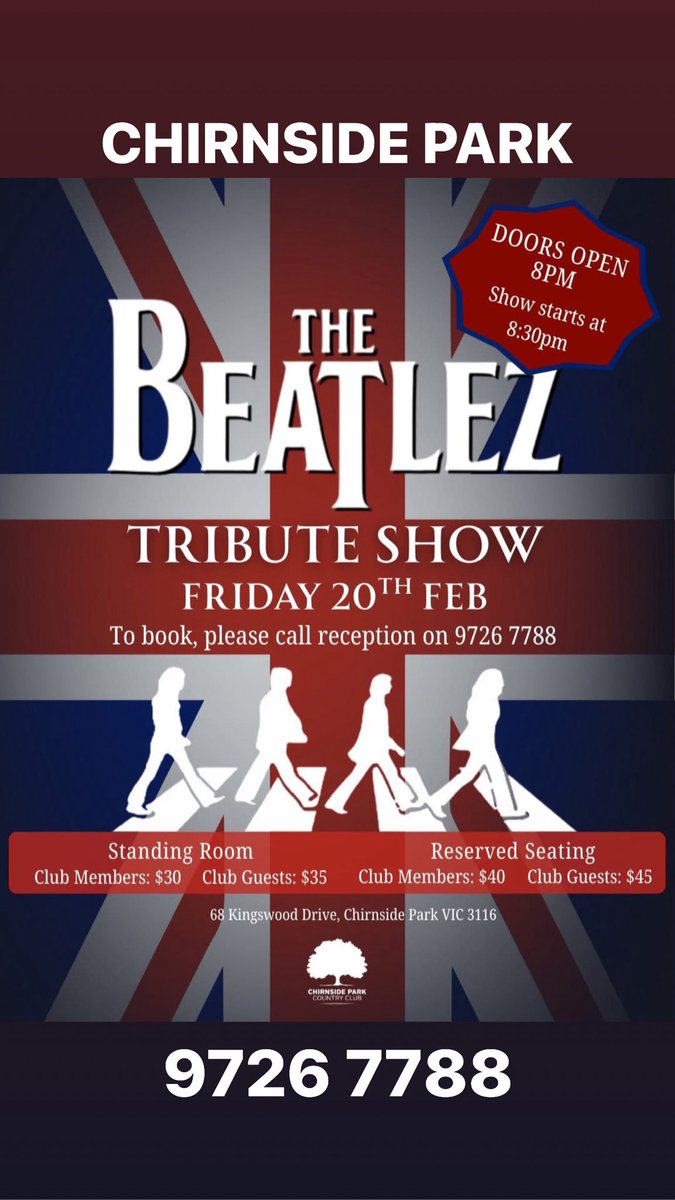 theAusBeatlez's tweet photo. Tickets are now on sale for our show at Chirnside Park Country Club on Friday 20 February
Ticket prices are as follows:
Reserved Seating: Club Guests: $45, Club Members: $40
Standing Room: Club Guests: $35, Club Members: $30
To book or for more information, please 9726 7788 https://t.co/ZwW0HJFasR
