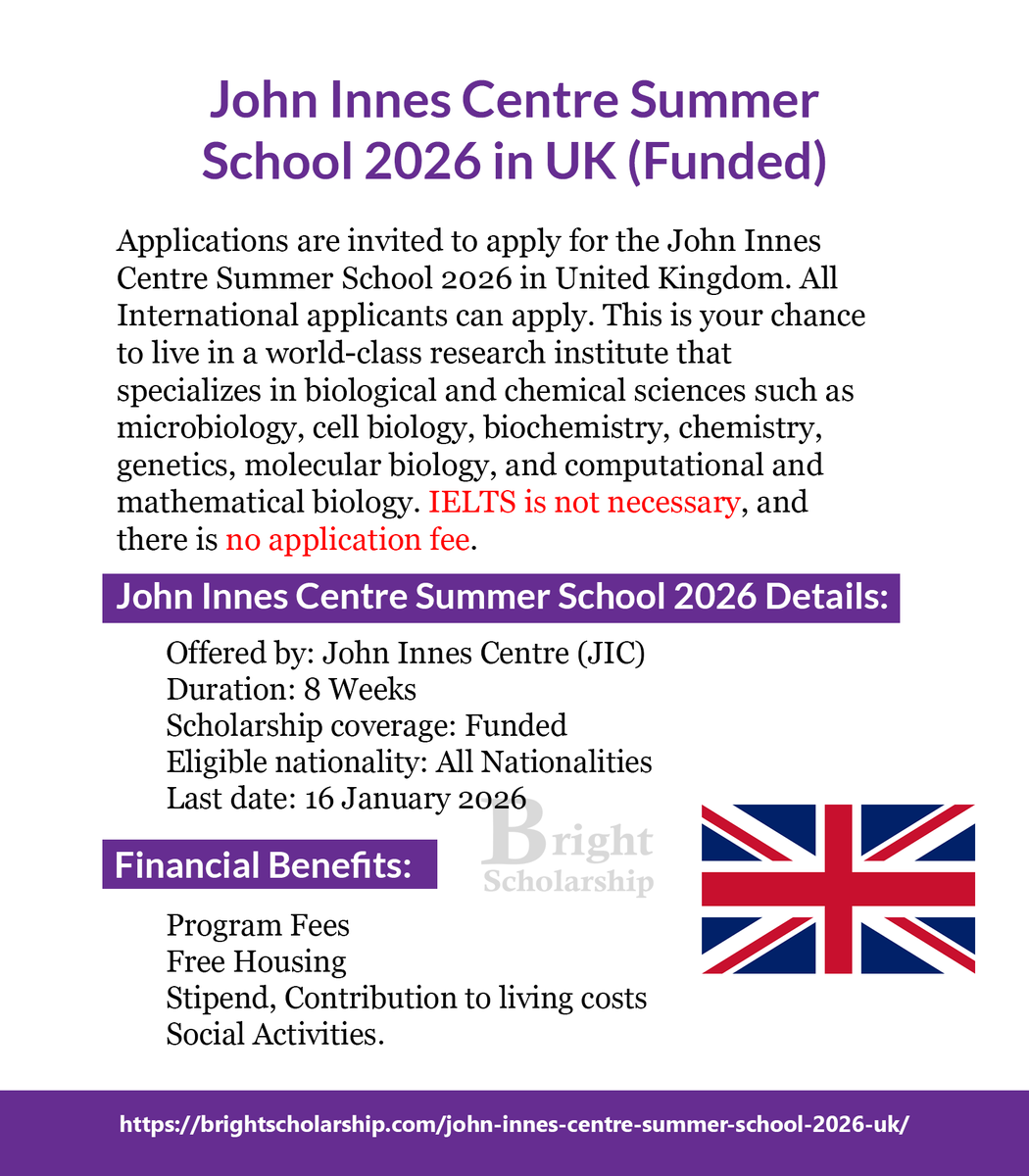 BrightSship's tweet image. John Innes Centre Summer School 2026 in UK (Funded)

Duration: 8 Weeks
Eligible nationality: All Nationalities
Award country: United Kingdom
Last date: 16 January 2026

Apply Link: brightscholarship.com/john-innes-cen…

#BrightScholarship #FullyFunded #SummerSchool