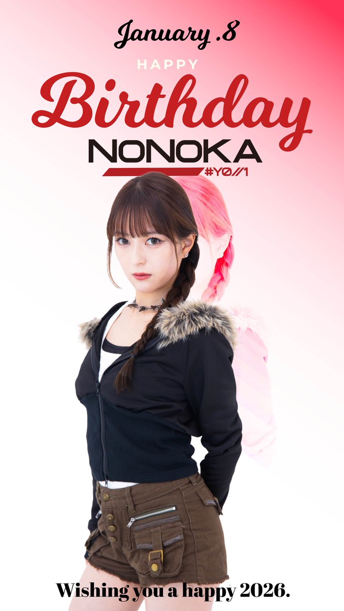 ❬❰ # YO//1 info ❱❭
# YO//1(ユアオンリーワン)本日1月8日はNonoka BIRTHDAY!!

January 8 —

Happy Birthday, Nonoka.

Wishing you a happy 2026.