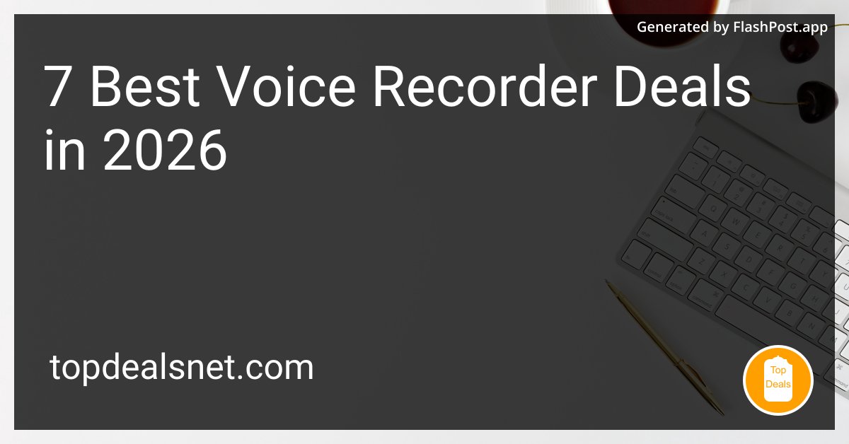alieGotha's tweet image. Is it just me, or do today's voice recorders feel like having an AI assistant in your pocket? Check out the latest deals! 🤖

Source: topdealsnet.com/blog/best-voic…

#TechBargain #MarketTrends #TechTrends2026 #ElectronicsDeals #bestvoice #deals