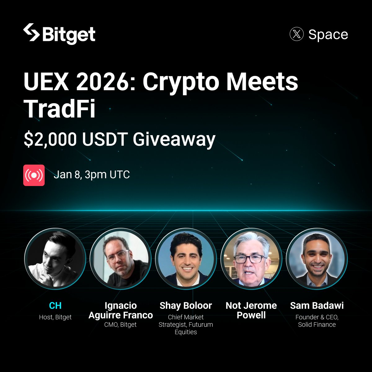 bitget's tweet image. Join our 𝕏 Space for a deep dive into UEX 2026, where crypto meets TradFi, featuring insights from @ignaciobitget, @StockSavvyShay, @alifarhat79 &amp;amp; @samsolid57.

🎁 $2000 Giveaway (40 winners x 50 USDT) 
✅ Follow @bitget + RT 
✅ Tune in: x.com/i/spaces/1dRKZ…
✅ Share a…