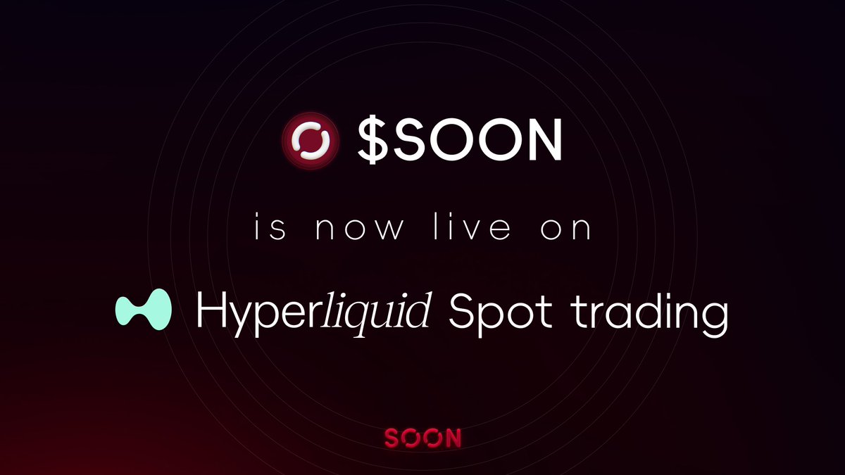 SOON is now live on @HyperliquidX for Spot Trading at:  https://t.co/qZSavu9XBv Additionally, $SOON native bridge has now  integrated HyperEVM to support the cross-chain bridging between @BNBCHAIN,  @solana and HyperEVM. hyperliquid 🤝 SOON