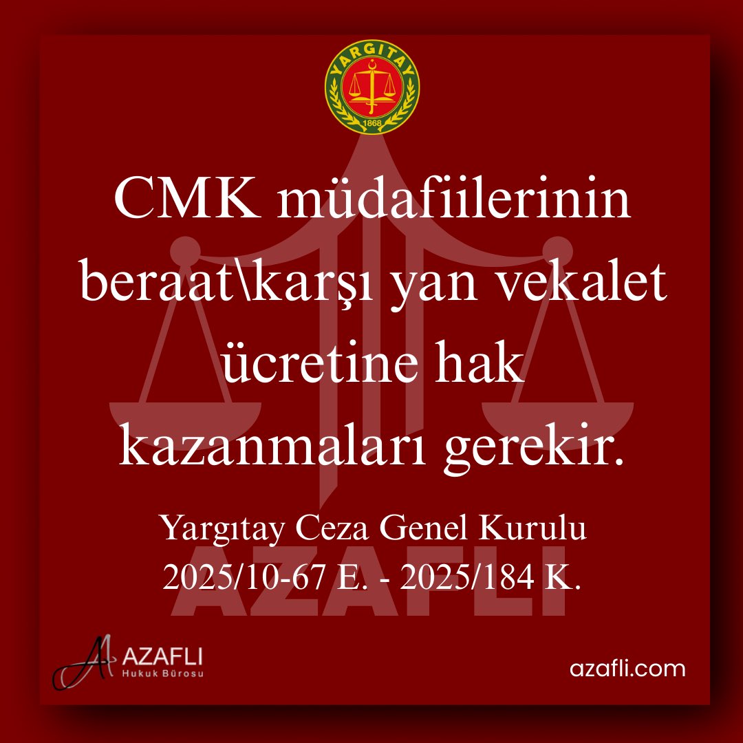 CMK müdafiilerinin beraat\karşı yan vekalet ücretine hak kazanmaları gerekir.

Yargıtay Ceza Genel Kurulu
2025/10-67 Ε. - 2025/184 Κ.
#hukuk #yargıtay #emsal #karar #güncel