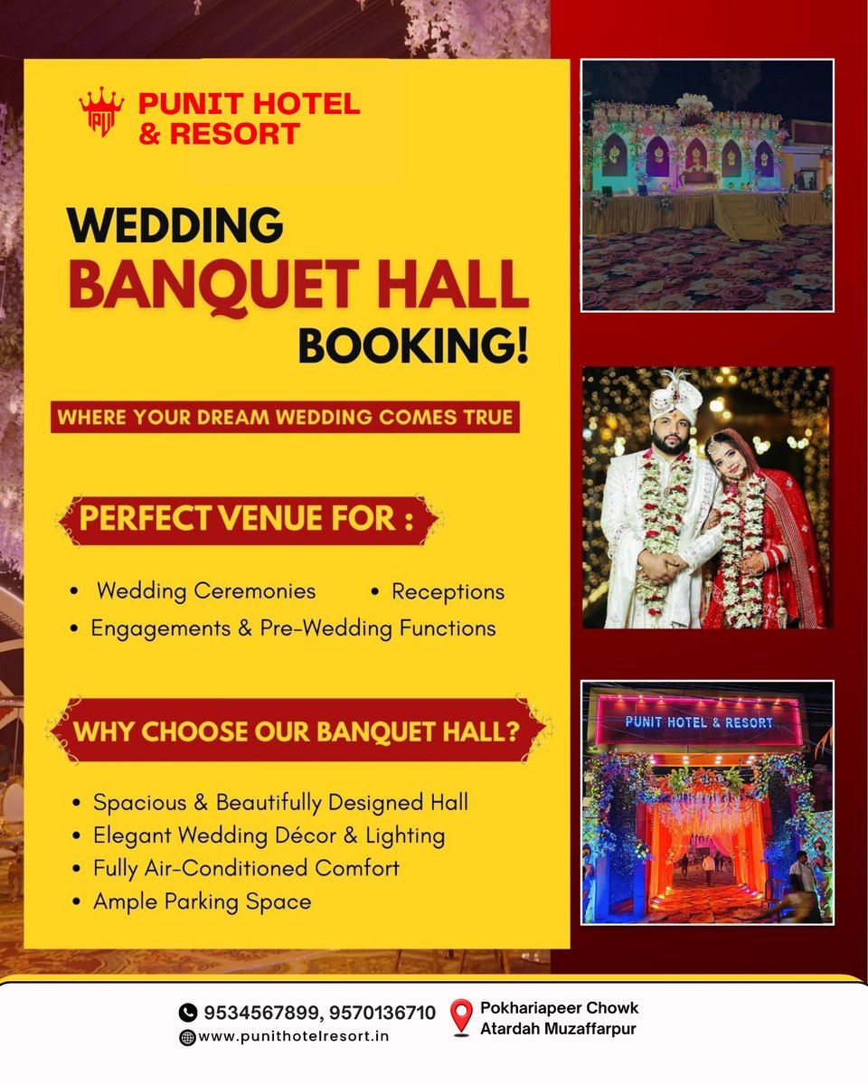 PunitHotel's tweet photo. ✨💍 Wedding Banquet Hall Booking Now Open! 💍✨

Make your dream wedding come true at Punit Hotel &amp; Resort 🌸
📍 Pokhariapeer Chowk, Atardah, Muzaffarpur
📞 9534567899 | 9570136710
🌐 https://t.co/BEGqyFfdJ4
#PunitHotelAndResort #WeddingBanquetHall #WeddingVenue #DreamWedding https://t.co/htP6WGgsyX
