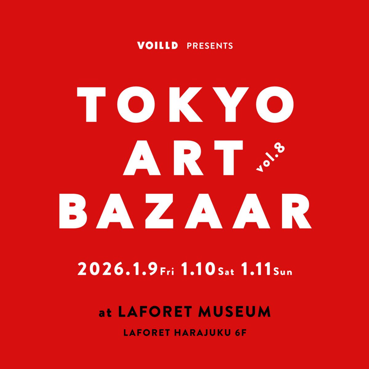 hal_cam's tweet photo. ラフォーレ原宿６階にて開催
TOKYO ART BAZAAR  #tokyoartbazaar 内
OIL SELECTION のブースで色々売ります遊びにどうぞ！🎍

VOILLD presents
TOKYO ART BAZAAR vol.8 
1月9日(金)–11日(日)
9日(金) 17:00–20:00
10日(土) 12:00–19:00
11日(日) 12:00–19:00

※初日少し顔出します🕴️ https://t.co/D0AmGMAPZa