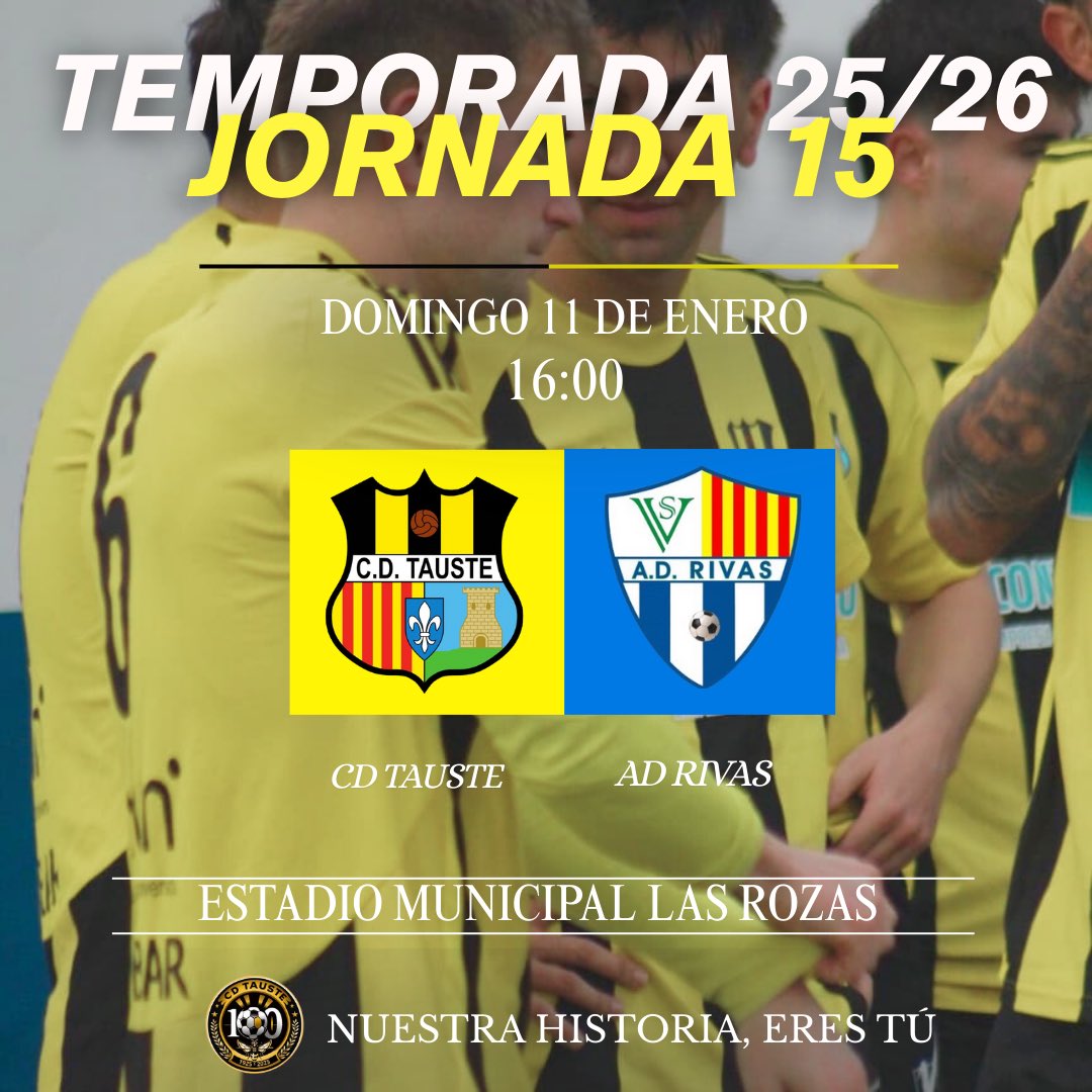 JORNADA 15⚽️

Este domingo tenemos derbi de las Cinco Villas🔥

Empezaremos el 2026 recibiendo a nuestros vecinos del Rivas, quinto clasificado. Buscaremos tres puntos que nos permitan seguir arriba y empezar bien este nuevo año.

Os esperamos a todos!🙌🏼

Aupa el Tauste🐝
