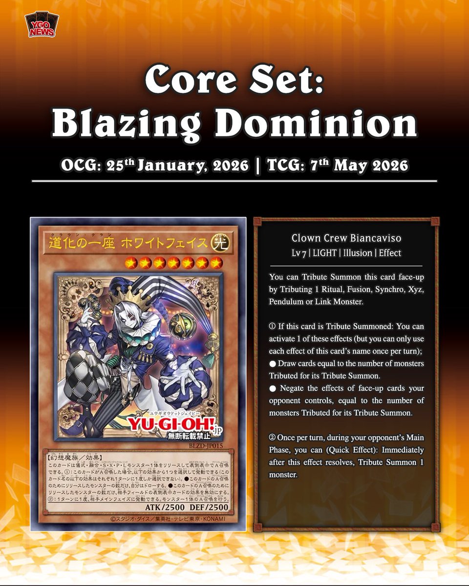 YuGiOhNewsTCG's tweet image. ❰𝗕𝗹𝗮𝘇𝗶𝗻𝗴 𝗗𝗼𝗺𝗶𝗻𝗶𝗼𝗻❱
The upcoming core set Blazing Dominion is bringing a new archetype “Clown Clan” 🤡

🟧 Clown Crew Biancaviso
🟦 Clown Clan Flare
🟪 Clown Clan Diablo
⬜️ Clown Clan Meteor

Translation: YGOrganization
#遊戯王 #YuGiOh #유희왕