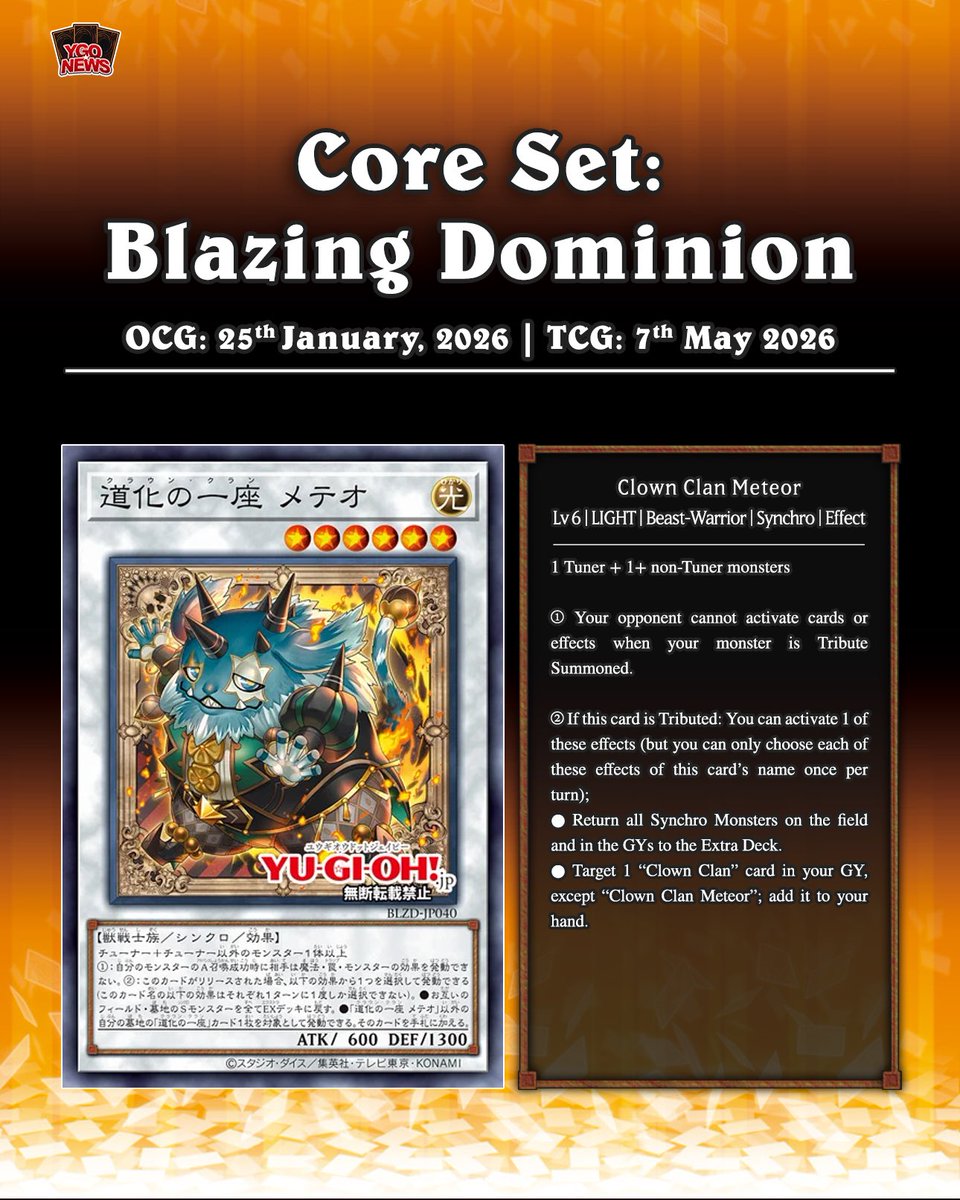 YuGiOhNewsTCG's tweet image. ❰𝗕𝗹𝗮𝘇𝗶𝗻𝗴 𝗗𝗼𝗺𝗶𝗻𝗶𝗼𝗻❱
The upcoming core set Blazing Dominion is bringing a new archetype “Clown Clan” 🤡

🟧 Clown Crew Biancaviso
🟦 Clown Clan Flare
🟪 Clown Clan Diablo
⬜️ Clown Clan Meteor

Translation: YGOrganization
#遊戯王 #YuGiOh #유희왕