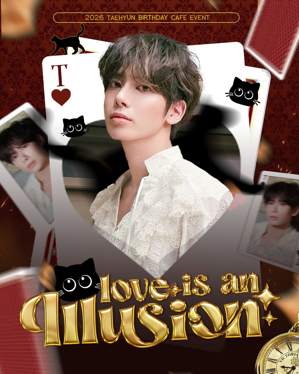 🐈‍⬛🪄

2026 TAEHYUN BDAY CAFE EVENT 

𝓛𝓸𝓿𝓮 𝓲𝓼 𝓪𝓷 𝓲𝓵𝓵𝓾𝓼𝓲𝓸𝓷 

🎪
JAKARTA
BANDUNG <a href="/MOA_Bandung/">MOA Bandung</a> 
SURABAYA <a href="/moa_surabaya/">Moa Surabaya</a> 

#Loveisanillusion
#LoveTaehyun

#태현 #TAEHYUN #투모로우바이투게더 
#TXT #TOMORROW_X_TOGETHER