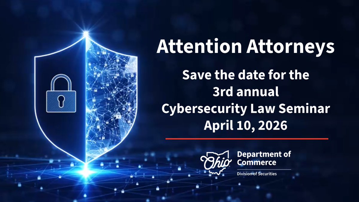 📅 Save the Date!
The Ohio Division of Securities is hosting its Third Annual Cybersecurity Summit on April 10, 2026.
Join industry experts, regulators, and financial professionals as we tackle the latest cybersecurity challenges and strategies to protect investors and firms in