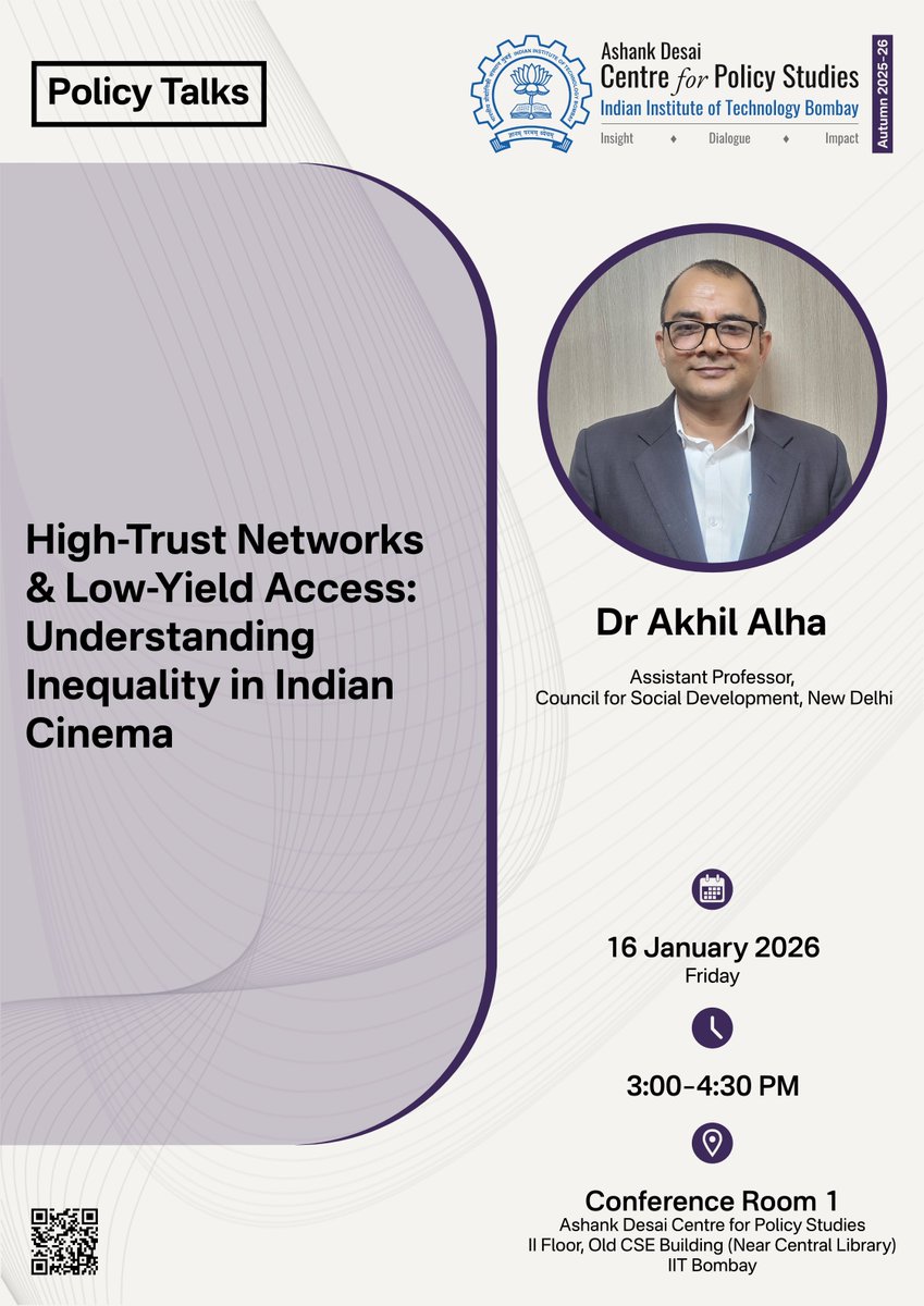 🎙️Policy Talk
Title: High-Trust Networks and Low-Yield Access: Understanding Inequality in Indian Cinema
Speaker: Dr. Akhil Alha (Assistant Professor, Council for Social Development, New Delhi)
🗓️16 January 2026, 3:00 PM–4:30 PM
📍Conference Room 1, ADCPS