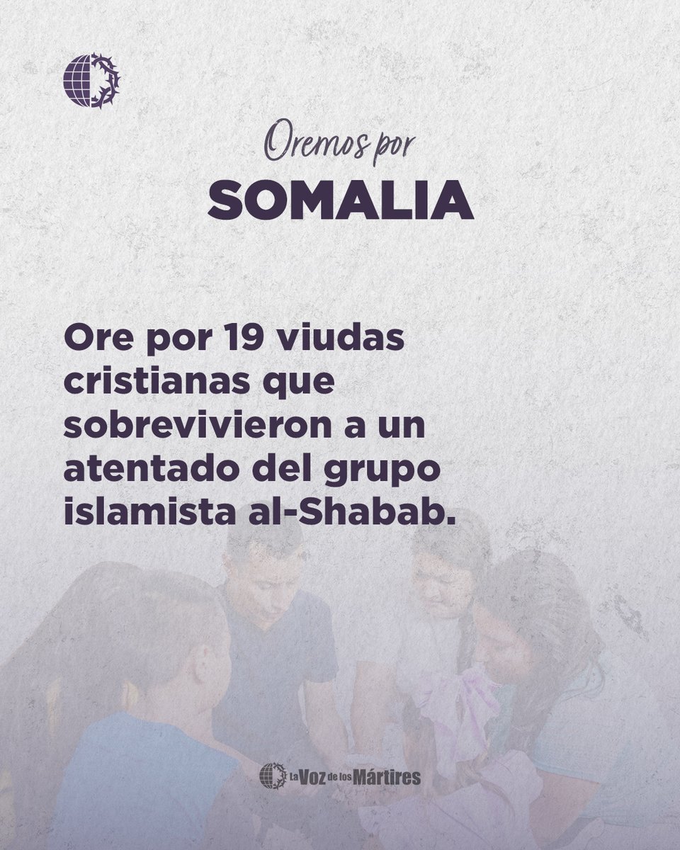 🇸🇴 Somalia: Ore por 19 viudas cristianas que sobrevivieron a un atentado del grupo islamista al-Shabab.

#cristianos #orar #mártir #persecución #somalia