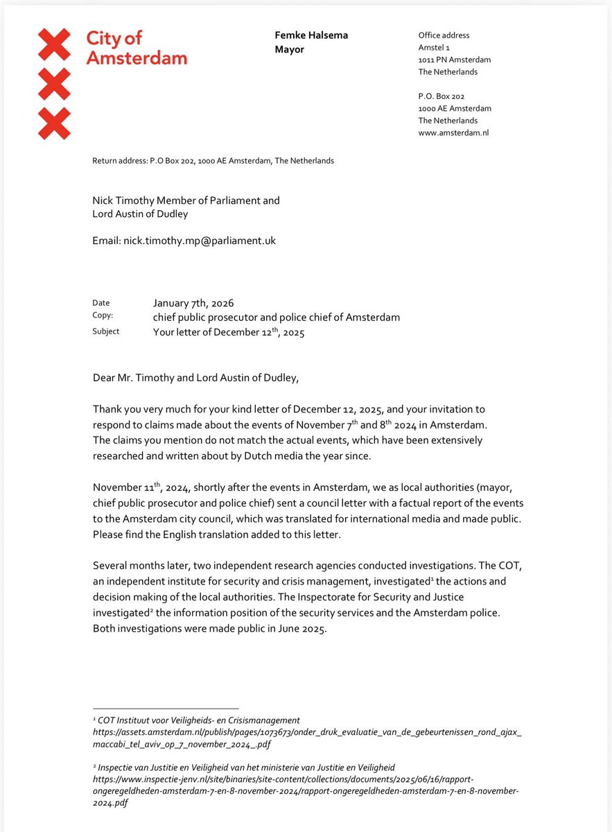 NJ_Timothy's tweet image. Confirmed: West Midlands Police lied about the intelligence given to them by the Dutch.

That’s what the Amsterdam Mayor, Police Chief and Chief Public Prosecutor said in a letter to Lord Austin and me.

The Dutch Justice Inspectorate has already said the same.
