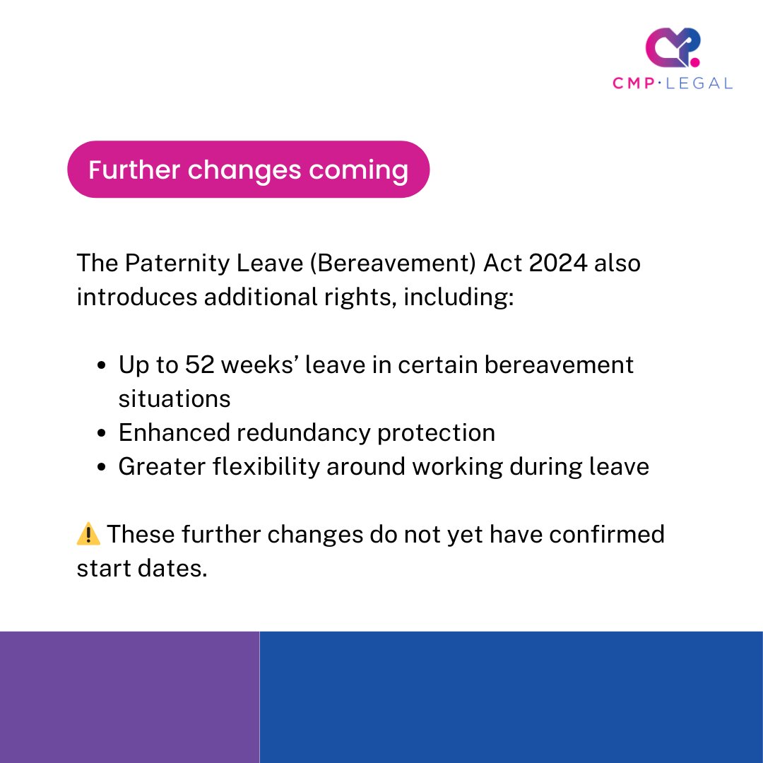 📢From 29/12/2025, bereaved partner’s paternity leave became a day one right, removing the previous 26-week service requirement. We proactively monitor legislative changes &amp; update your policies to help you stay compliant. Contact us📞01246 956440✉️ lauren.pickard@cmp.legal