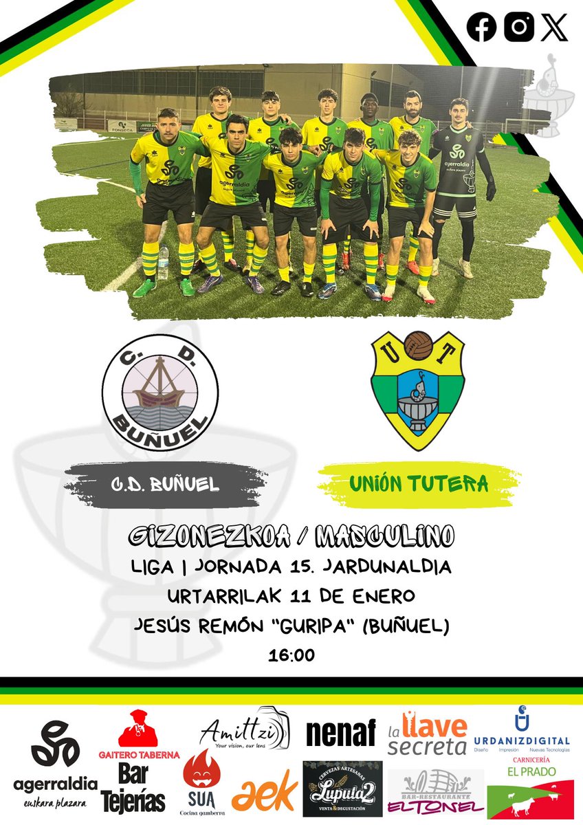 *GIZONEZKOA|MASCULINO*
 
LIGA | JORNADA 15. JARDUNALDIA

C.D. Buñuel - Unión Tutera

🗓️ Urtarrilak 11 de enero
🕕 16:00
📍 Jesús Remón "Guripa" (Buñuel)

*Sarrera doan Unión Tuterako txartela leihatilan erakutsiz./Entrada gratuita mostrando el carnet de Unión Tutera en taquilla.*