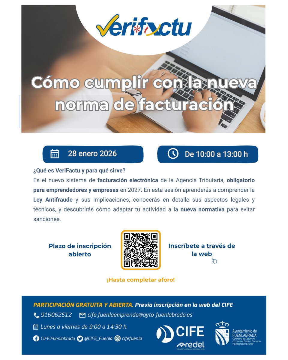 📣 Workshop ”Cómo cumplir con la nueva norma de facturación. Verifactu” 
🗓️ 28 de enero 2026 de 10:00 a 13:00
📍 en #CIFE: Avd. Provincias, 33 (Fuenlabrada)
➕ INFO e Inscripciones ⬇️⬇️⬇️
cife.ayto-fuenlabrada.es/workshop-verif…

#CIFE #CompromisoCIFE #FuenlaEmprende