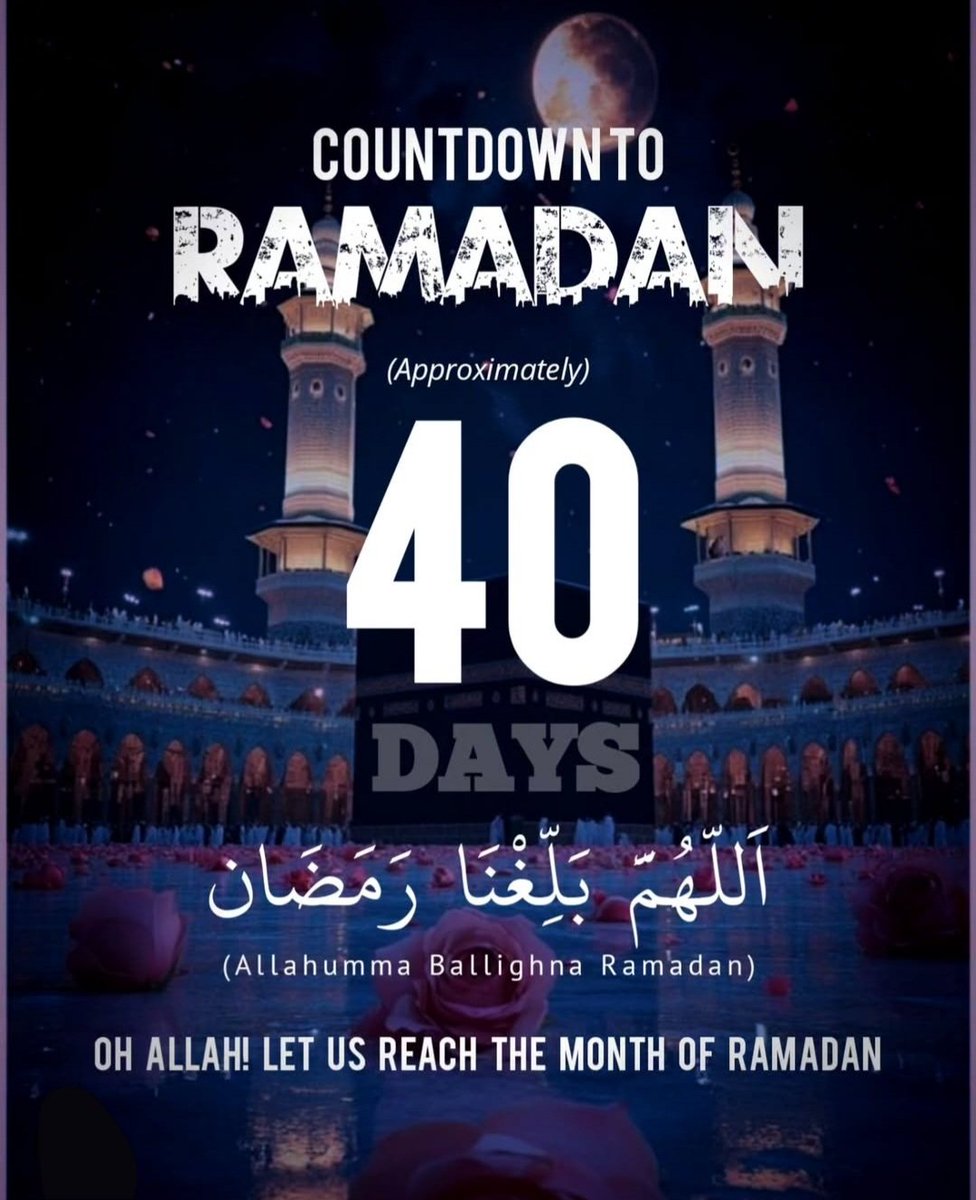 🅲🅾🆄🅽🆃🅳🅾🆆🅽 🆃🅾 🆁🅰🅼🅰🅳🅰🅽
𝐀𝐩𝐩𝐫𝐨𝐱𝐢𝐦𝐚𝐭𝐞𝐥𝐲 40 𝐃𝐚𝐲𝐬 𝐥𝐞𝐟𝐭 𝐔𝐧𝐭𝐢𝐥 𝐑𝐚𝐦𝐚𝐝𝐚𝐧
#Ramadan_2026
#Ramadan_coming_soon