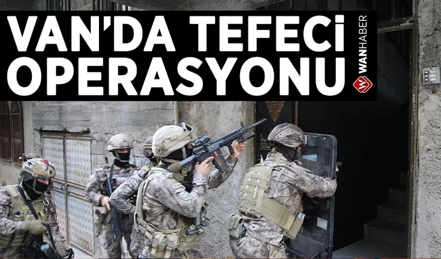 Van’da ‘tefecilik’ operasyonu: 8 gözaltı wanhaber.com/vanda-tefecili…