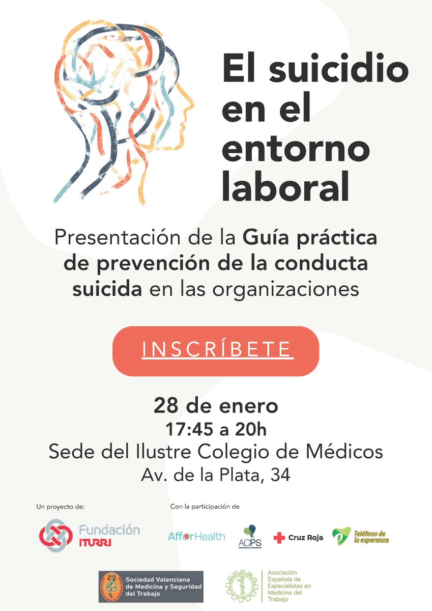 🧠 Presentacion de la Guía. Prevención de la conducta suicida en el entorno laboral

📅 28 de enero
⏰ 17:45 – 20:00 h
📍 Sede del Ilustre Colegio de Médicos de Valencia

🎫 Inscripción obligatoria:
docs.google.com/forms/d/e/1FAI…